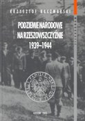 Podziemie ... - Krzysztof Kaczmarski -  foreign books in polish 