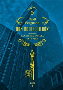 Picture of Dom Rothschildów Bankierzy świata 1849-1999