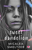 Książka : Sweet Dand... - Micalea Smeltzer