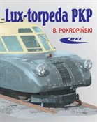 Lux - torp... - Bogdan Pokropiński -  Polish Bookstore 