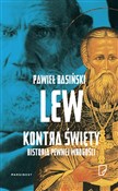 Lew kontra... - Pawieł Basiński -  Polish Bookstore 