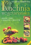 Książka : Kuchnia we... - Małgorzata Duży, Norbert Duży