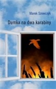 Książka : Dumka na d... - Marek Szewczyk