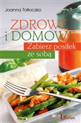 Zdrowe i d... - Joanna Tołłoczko -  books in polish 