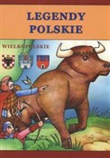 Legendy po... - Małgorzata Korczyńska, Anna Tatarzycka-Ślęk -  foreign books in polish 