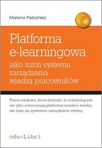 Picture of Platforma e-learningowa jako trzon systemu zarządzania wiedzą pracowników