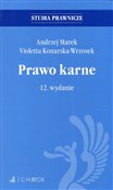 Prawo karn... - Andrzej Marek, Violetta Konarska-Wrzosek -  books in polish 