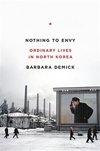 Picture of Nothing to Envy: Ordinary Lives in North Korea