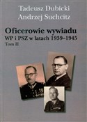 Oficerowie... - Tadeusz Dubicki, Andrzej Suchcitz -  books in polish 