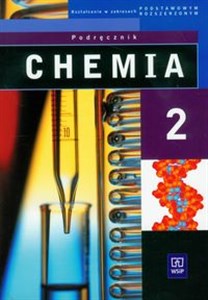 Picture of Chemia 2 Podręcznik Liceum technikum Zakres podstawowy i rozszerzony