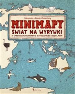Obrazek Minimapy Świat na wyrywki 26 wyrywanych plakatów z bestsellerowej książki MAPY