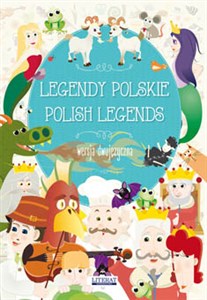 Obrazek Legendy polskie Polish legends Wersja dwujęzyczna