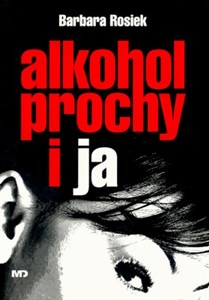 Picture of Alkohol prochy i ja