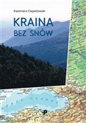 Kraina bez... - Kazimierz Ciepielowski -  Polish Bookstore 