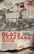 Glatz Kraj... - Tomasz Duszyński -  books in polish 