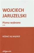 Książka : Różnić się... - Wojciech Jaruzelski