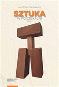 Książka : Sztuka w p... - Jan Wiktor Sienkiewicz