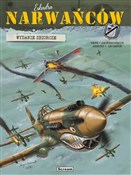 Książka : Eskadra Na... - Pierre Veys, Jean-Michel Arroyo, Vincent Jagersch