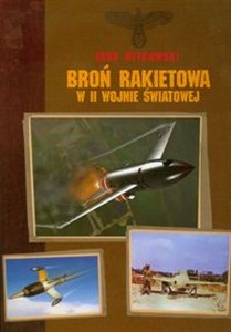 Picture of Broń rakietowa w II wojnie światowej