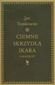 Ciemne skr... - Jan Tomkowski -  books from Poland