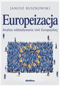 Zobacz : Europeizac... - Janusz Ruszkowski