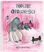 Nocne opow... - Kitty Crowther -  books in polish 