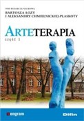 Arteterapi... - Red. Nauk. Bartosz Łoza, Red. Nauk. Aleksandra Chmielnicka-Plaskot -  books from Poland