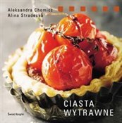 Ciasta wyt... - Alina Stradecka, Aleksandra Chomicz -  Polish Bookstore 