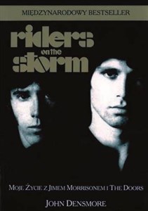 Obrazek Riders on the storm Moje życie z Jimem Morrisonem i The Doors
