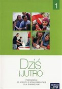 Dziś i jut... - Iwona Janicka, Aleksandra Kucia, Tomasz Maćkowski -  books from Poland