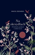 Polska książka : Na skrzydł... - Maciej Zdziarski