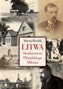 Picture of Litwa Sienkiewicza Piłsudskiego Miłosza