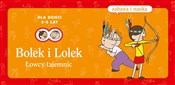 Bolek i Lo... - Elżbieta Lekan, Joanna Myjak -  books in polish 