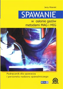 Picture of Spawanie w osłonie gazów metodami MAG i MIG
