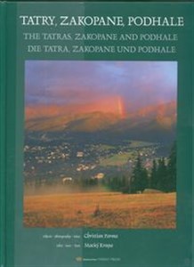Obrazek Tatry Zakopane Podhale The Tatras De Tatra wersja polsko angielsko niemiecka