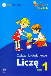 Picture of Razem w szkole 1 Ćwiczenia dodatkowe Liczę Szkoła podstawowa