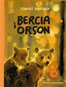 Bercia i O... - Tomasz Samojlik -  books from Poland