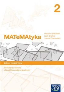 Picture of Matematyka 2 Ćwiczenia i zadania Zakres rozszerzony Szkoła ponadgimnazjalna