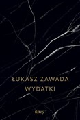 Wydatki - Łukasz Zawada -  Książka z wysyłką do UK