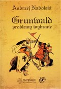 Grunwald P... - Andrzej Nadolski -  foreign books in polish 