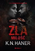Zła miłość... - K.N. Haner -  books from Poland