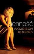 Senność - Wojciech Kuczok -  Książka z wysyłką do UK