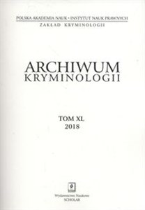 Picture of Archiwum kryminologii Tom XL 2018