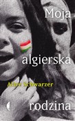 Moja algie... - Alice Schwarzer -  books from Poland