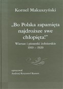 Bo Polska ... - Kornel Makuszyński - Ksiegarnia w UK