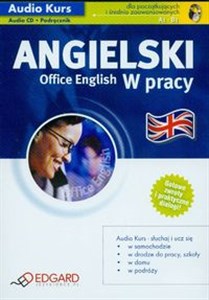 Picture of Angielski w pracy Office English Słówka, zwroty i dialogi niezbędne w pracy i w biurze