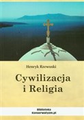 Książka : Cywilizacj... - Henryk Rzewuski