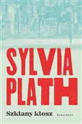 Szklany kl... - Sylvia Plath -  books from Poland