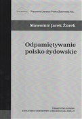 Polska książka : Odpamiętyw... - Sławomir Jacek Żurek