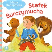 Książka : Stefek Bur... - Maria Konopnicka, Kazimierz Wasilewski